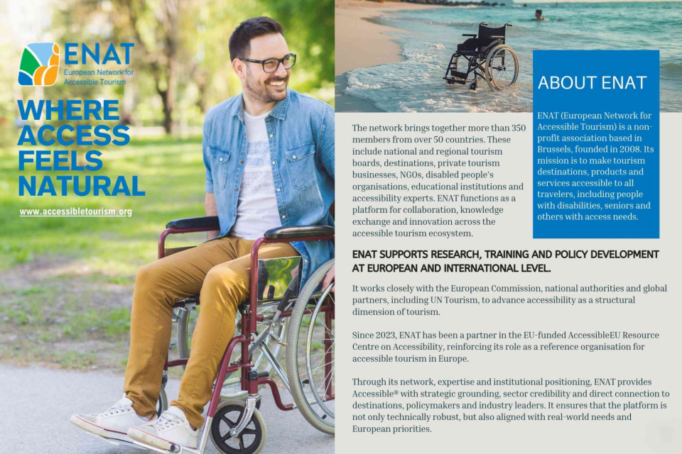 <p class="isSelectedEnd"><strong>Where access feels natural, travel becomes truly inclusive.</strong></p>
<p class="isSelectedEnd"><strong>ENAT </strong>brings together a strong network of destinations, organizations and experts working toward one shared goal: making tourism accessible for everyone.</p>
<p class="isSelectedEnd">With hundreds of members across more than 50 countries, ENAT connects knowledge, research and real-world experience. From policy development to training and innovation, it plays a key role in shaping accessibility as a structural part of the tourism industry.</p>
<p class="isSelectedEnd">Collaboration is what drives progress. By working closely with European institutions and global partners, <a href="https://accessible.hotel.eu/?language=nl&amp;currency=EUR">accessibility moves</a> from isolated efforts to a coordinated and scalable approach.</p>
<p class="isSelectedEnd">Because accessibility is not just about adapting places. It is about transforming the way we design travel for everyone.</p>
<p>#ENAT #AccessibleTourism #Accessibility #Travel #Collaboration</p>